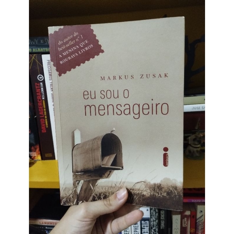 Eu sou o mensageiro - Markus Zusak | Shopee Brasil