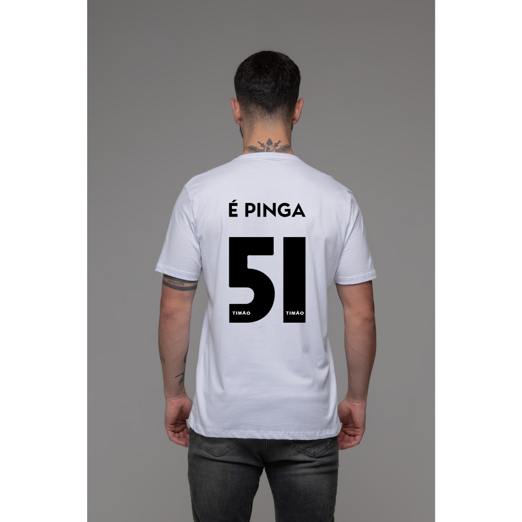 Camiseta Corinthians é Pinga 51 100% Algodão Fio 30.1 - Branca