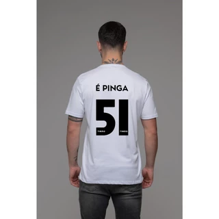 Camiseta Corinthians é Pinga 51 100% Algodão Fio 30.1 - Branca
