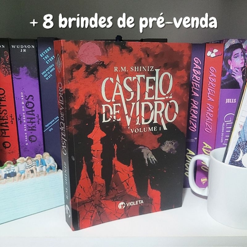 Livro Castelo de Vidro de R. M. Shiniz + Brindes de pré-venda (Editora ...