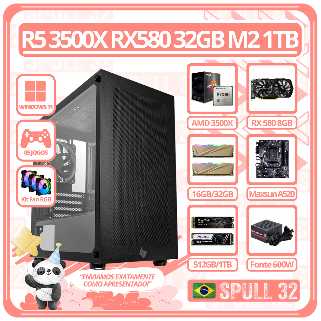 PC Gamer AMD Ryzen 5 3500X RX 580 Ram 32GB RGB M.2 1TB 600W A520M