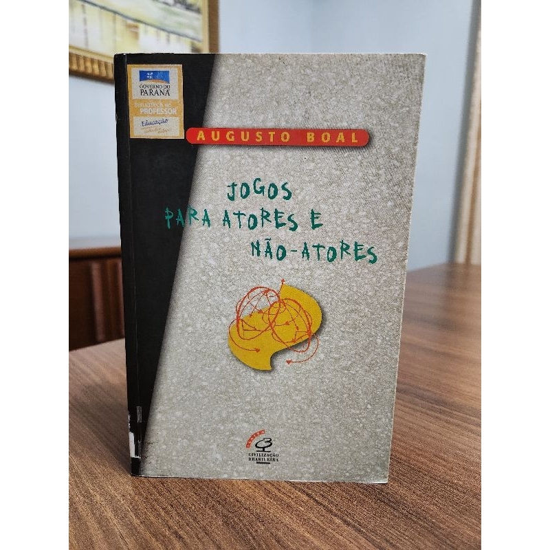 Livro Jogos Para Atores e Não-atores - Augusto Boal | Shopee Brasil