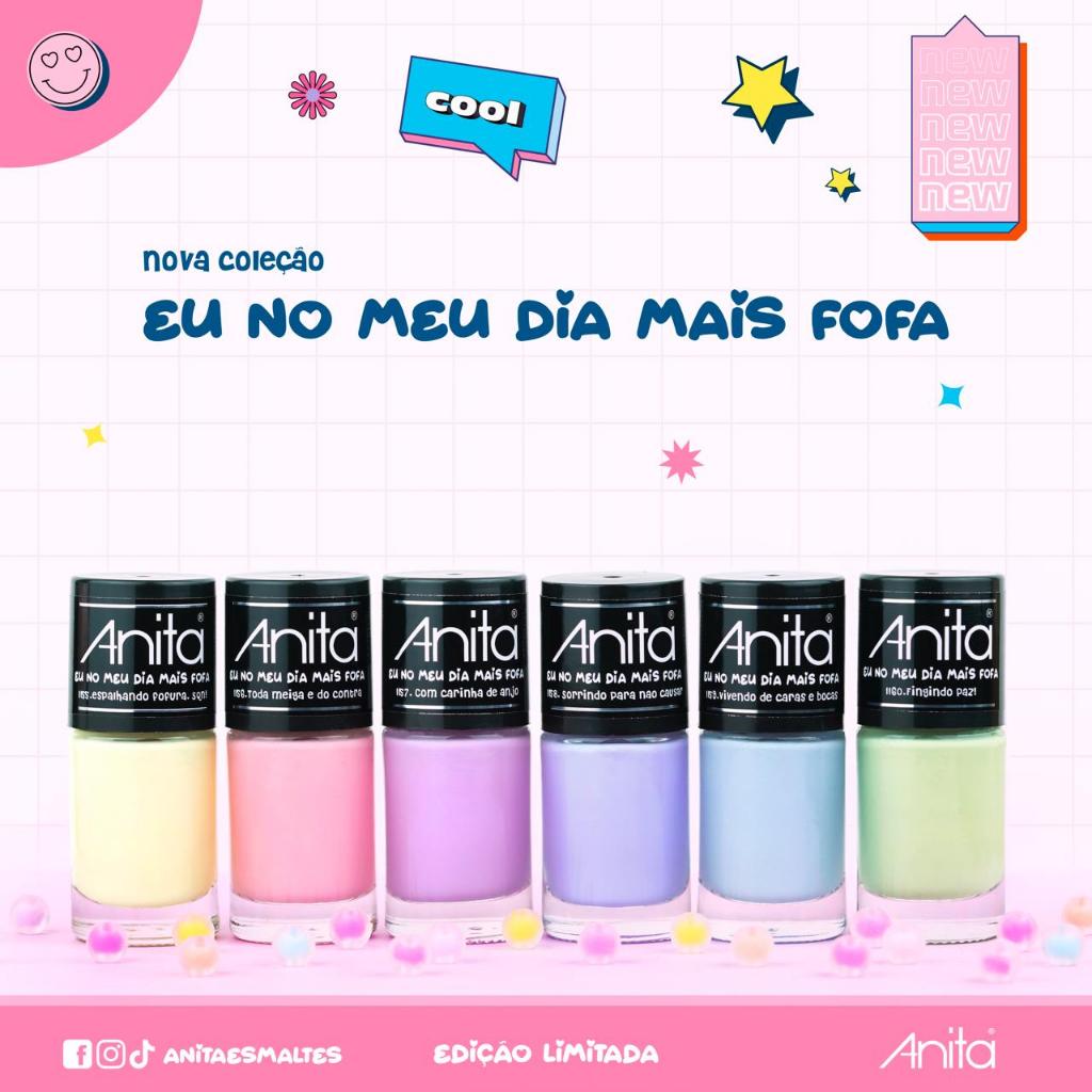 Kit 6 esmaltes Anita Coleção Eu no Meu Dia mais Fofa