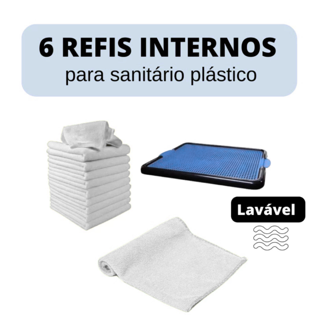 6 Refis Internos para Sanitário Plástico - Lavável, Prático e Higiênico
