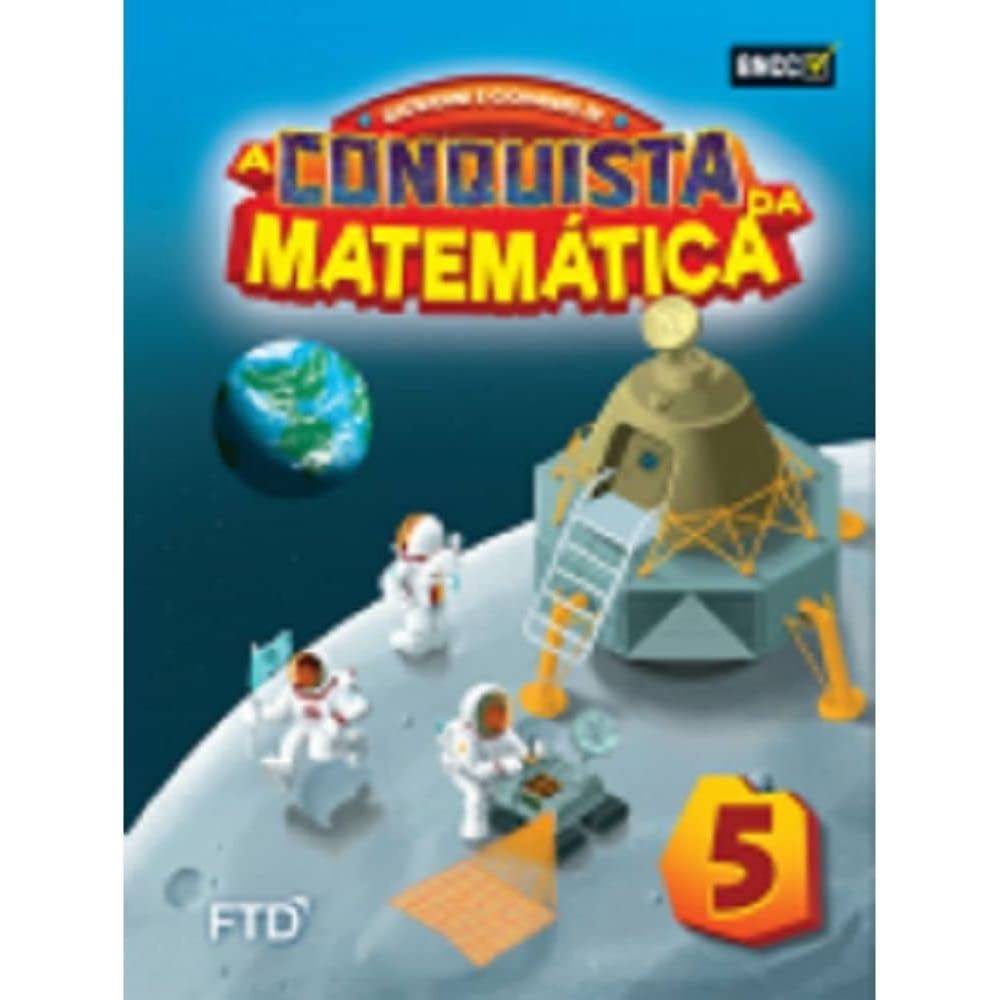 Livro + Caderno de atividades A Conquista da Matemática 5 ano (ALUNO ...