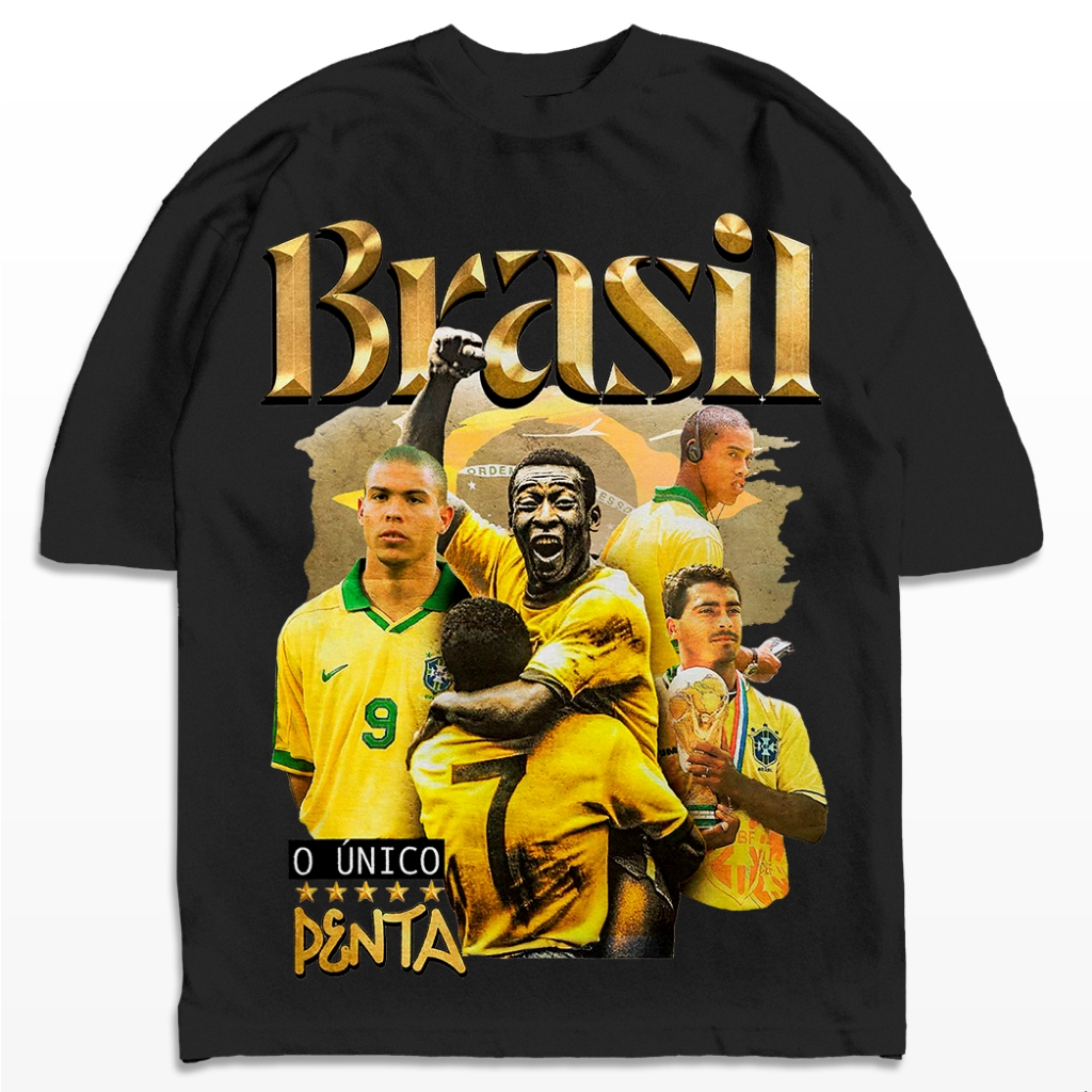 Camiseta Oversized Brasil o Único Penta Campeão Ronaldo Romário