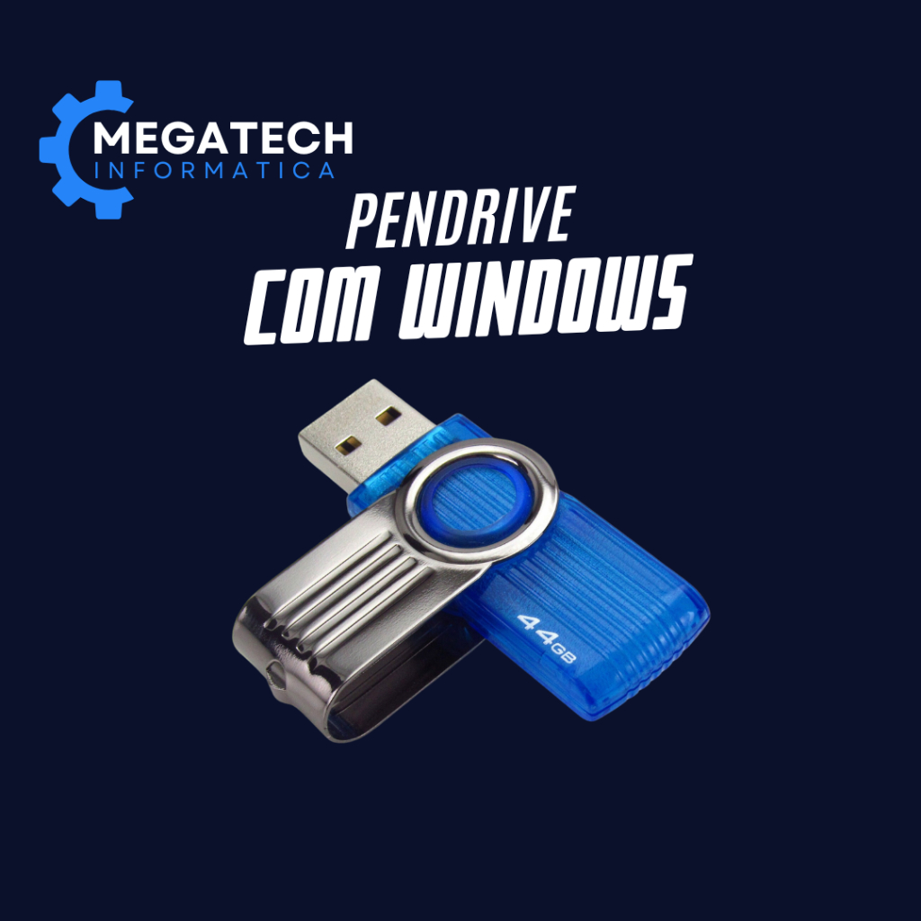 Pendrive Bootável com Windows - Escolha Seu Sistema Operacional ...