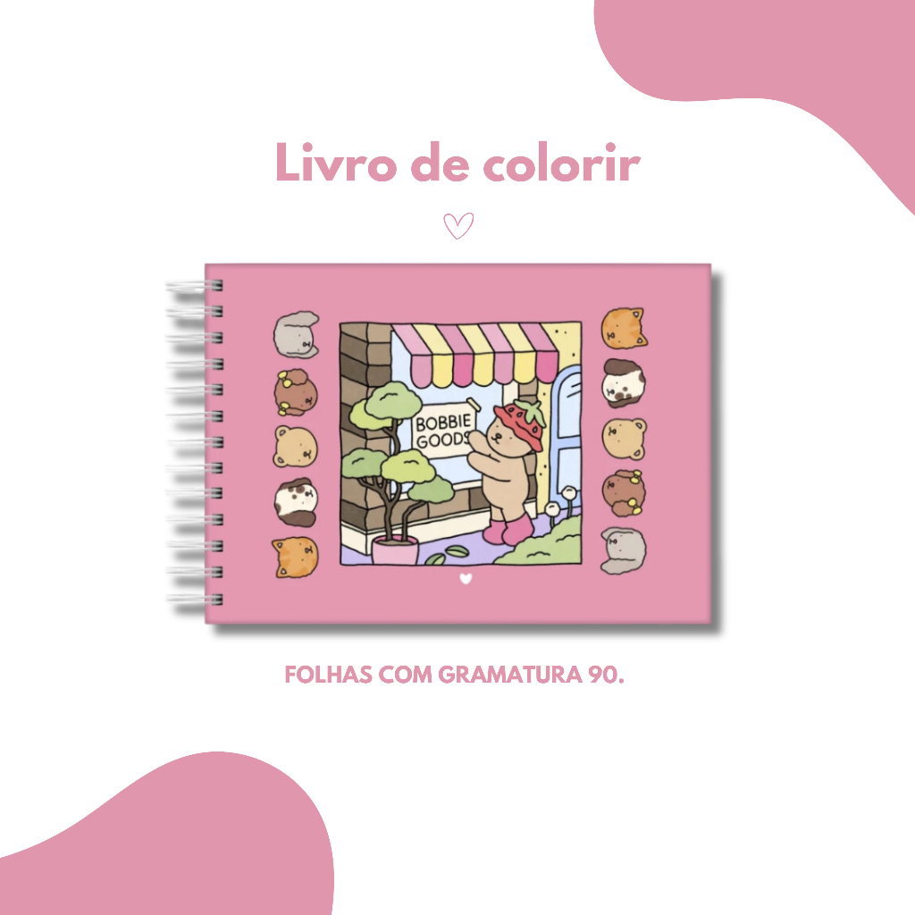 Livro de colorir Bobbie Goods - Ursinho | Shopee Brasil