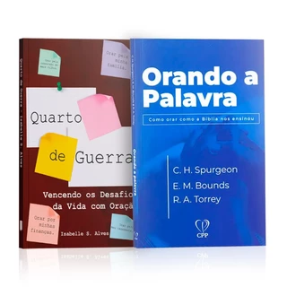 Kit 2 Livros - Intimidade Espiritual | Orando a Palavra | Charles Spurgeon