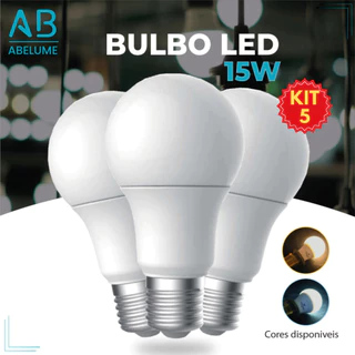 Kit 5 Lâmpada Led Bulbo 15w Branco Frio 6.500K (Luz Branca) | Branco Quente 3.200K (Luz Amarela) | Bivolt E27
