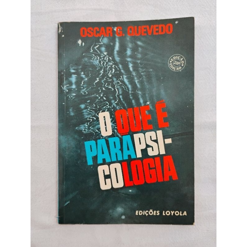 O que é Parapsicologia Oscar G. Quevedo | Shopee Brasil