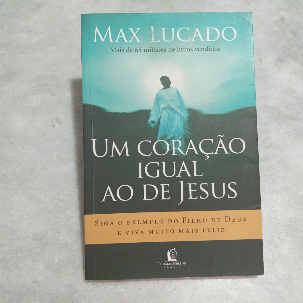Livro: Um Coração Igual Ao De Jesus - Max Lucado | Shopee Brasil