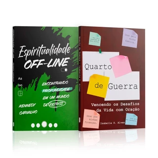 Kit 2 Livros - Conexão Espiritual Com Deus - Espiritualidade Off-line + Quarto de Guerra | Isabelle S. Alves