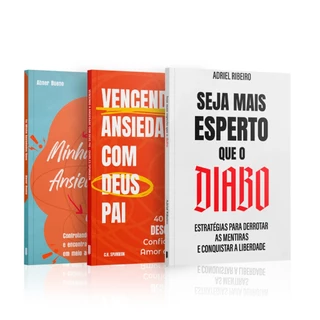 Kit 3 Livros - Vencendo e o Medo com Deus Pai