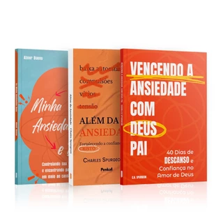 Kit 3 Livros - Superando Ansiedade com Deus Pai