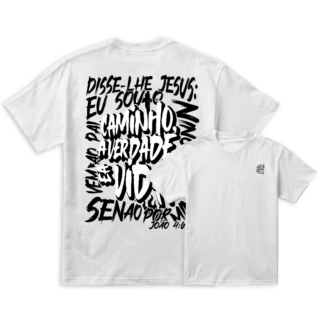 Camiseta Crista Caminho Verdade e a Vida Nova Tendência