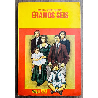 Livro: Éramos Seis - Maria José Dupré