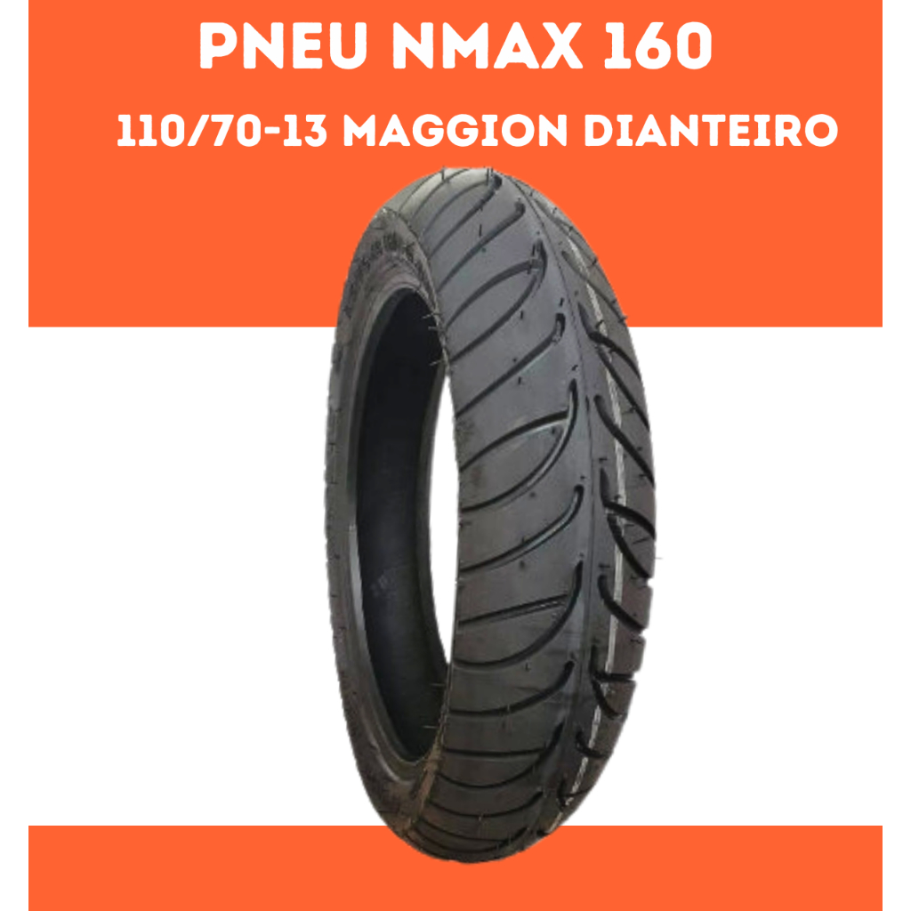 Pneu Dianteiro Nmax 160 110/70-13 Sem Câmara Maggion | Shopee Brasil