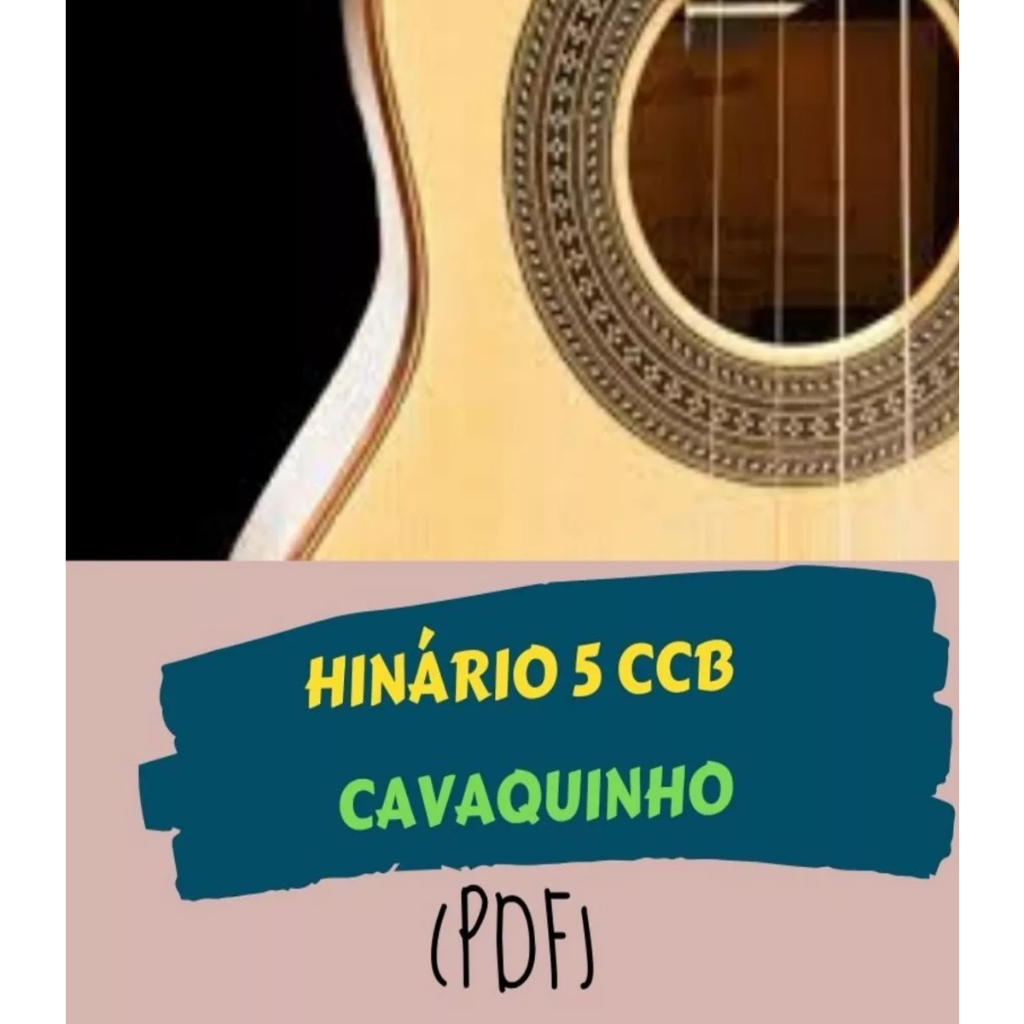 Hinário Ccb 5 Cifrado Cavaquinho – Padrão | Shopee Brasil