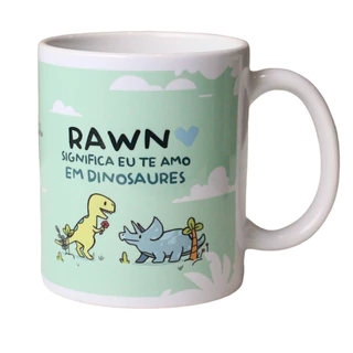 Caneca Dinossauro Rawn "Eu te amo" em Dinossaures <3 Presente Namoro