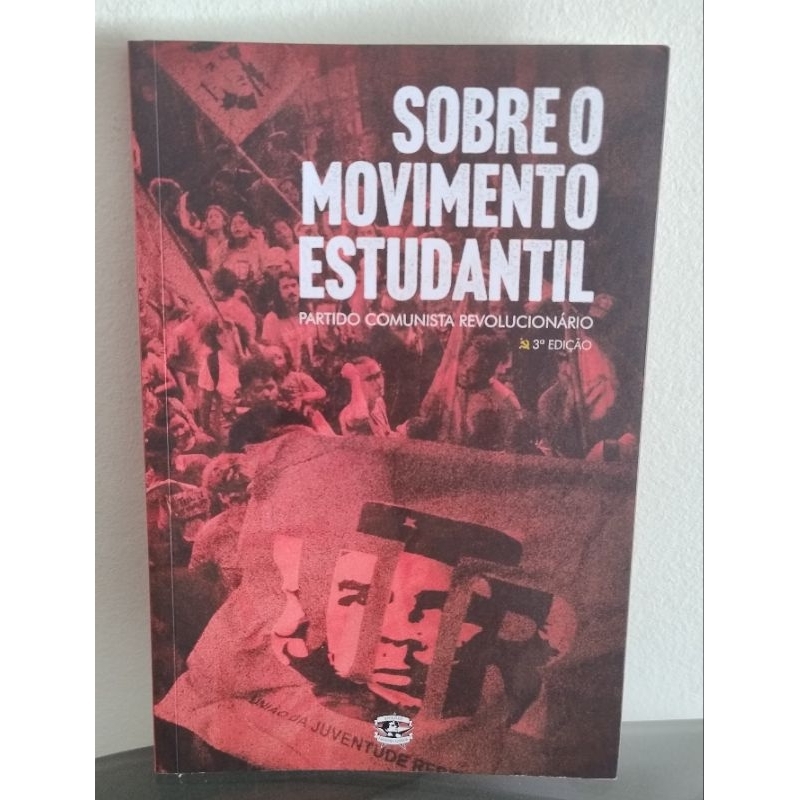 Livro Sobre O Movimento Estudantil - Partido Comunista Revolucionário ...