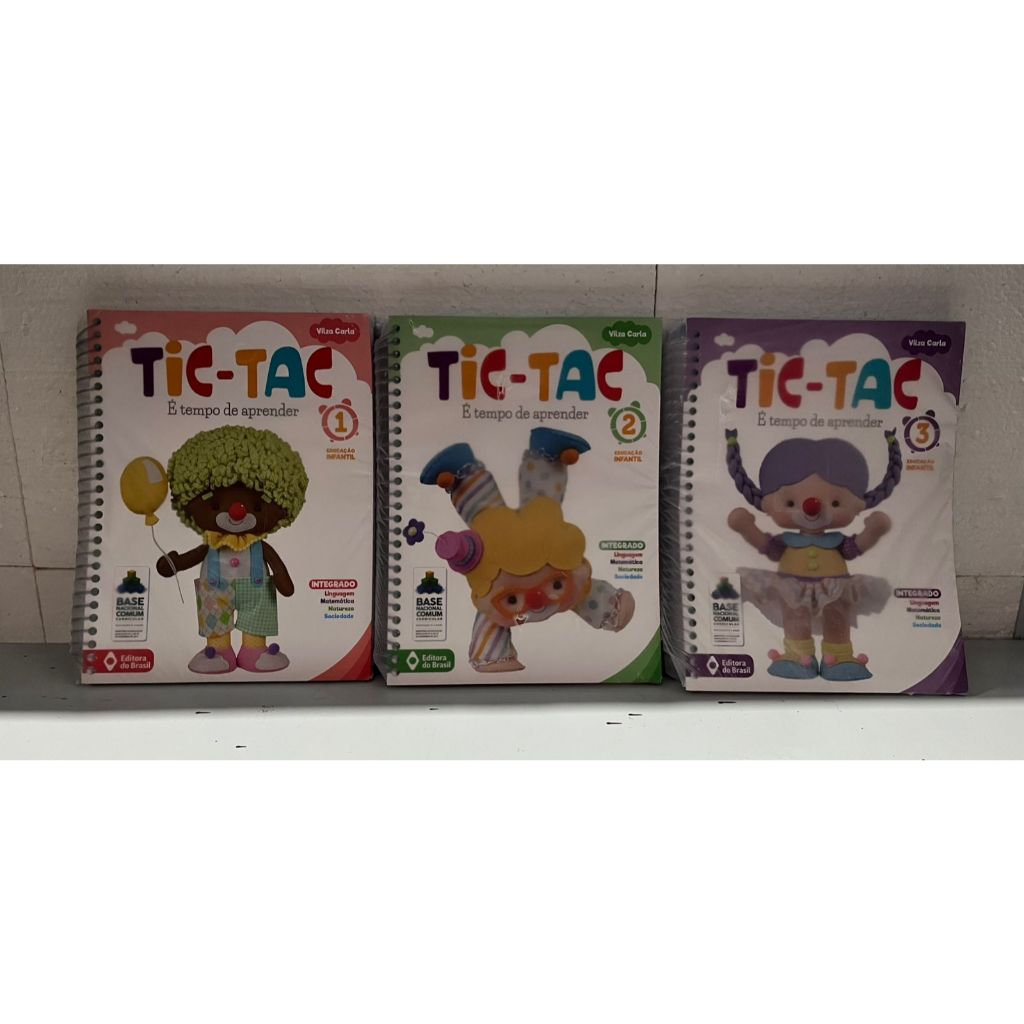 Tic Tac é tempo de aprender - Volume 1 ao Volume 3 (Educação Infantil)