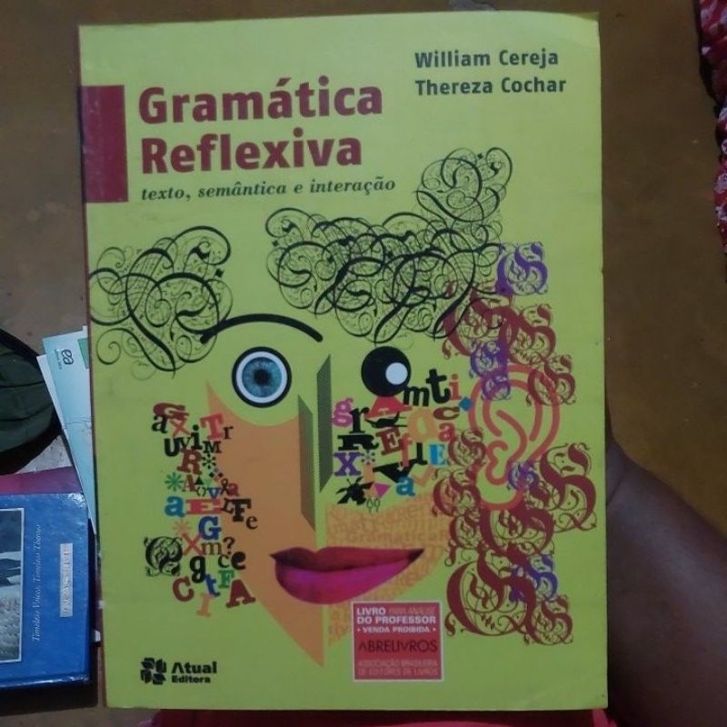 Livro - Gramática Reflexiva - Texto, Semântica e Interação (Livro do ...