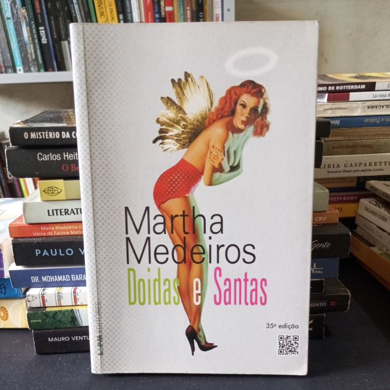 Livro Doidas e Santas - Martha Medeiros | Shopee Brasil