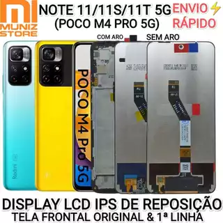 Tela Redmi Note 11/11S/11T/Poco M4 Pro 5G Display Original/1° Linha LCD IPS Frontal Com e Sem Aro