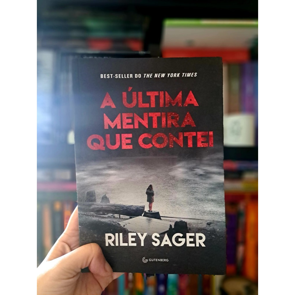 Livro: A última Mentira Que Contei - Autora: Riley Sager | Shopee Brasil