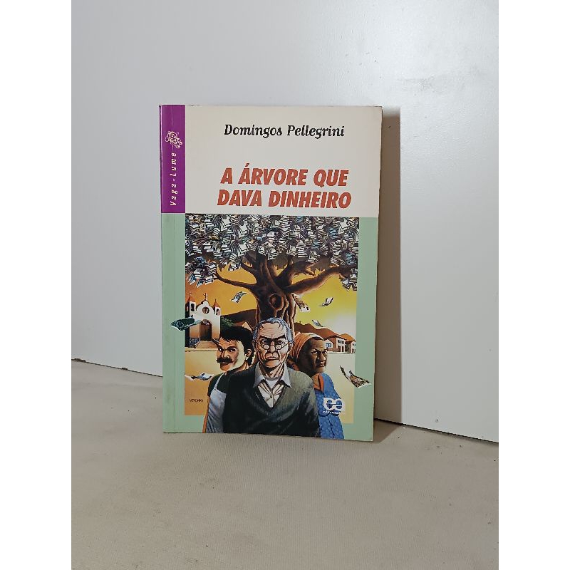 Livro de 2000 A Árvore que Dava Dinheiro Coleção Vaga-Lume leia a ...