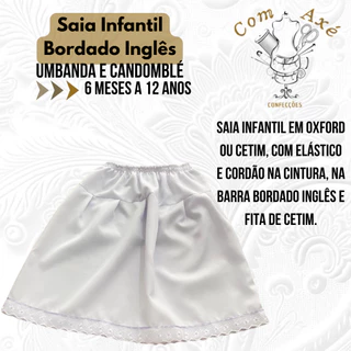Saia Infantil Cetim ou Oxford Kids Umbanda Candomblé Branca com Bordado Inglês 6 meses a 12 anos