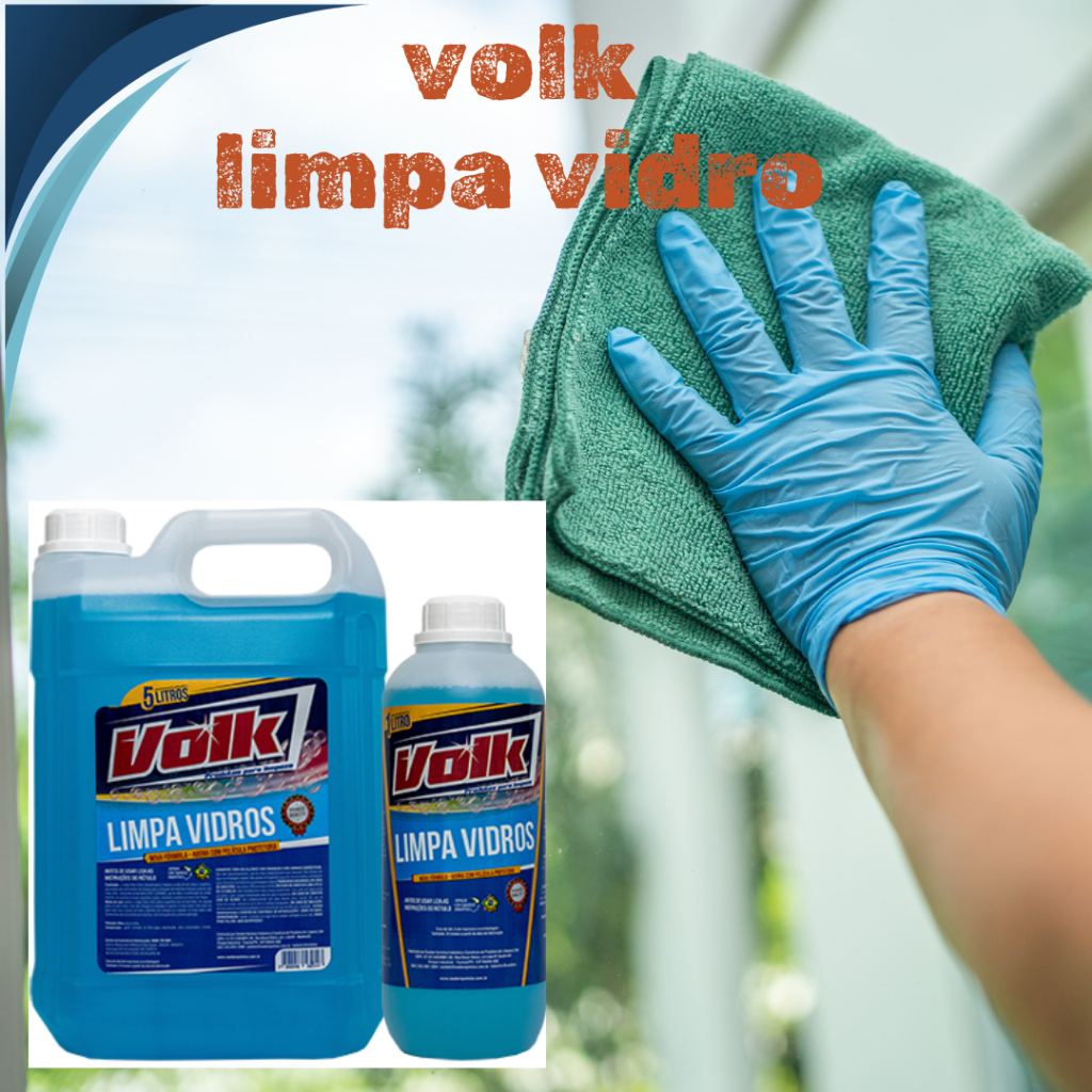 LIMPA VIDROS E ESPELHOS VOLK 5L é indicado para a limpeza e a vida útil ...