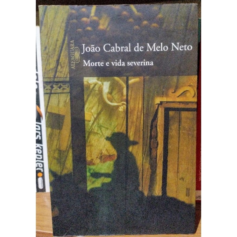 Livro: Morte e vida Severina - João Cabral de Melo Neto. | Shopee Brasil