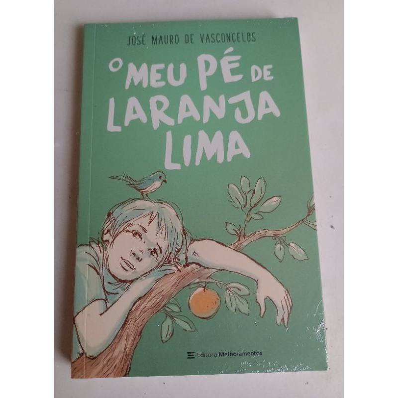 livro Meu pé de Laranja Lima: José Mauro de Vasconcelos - Melhoramentos ...