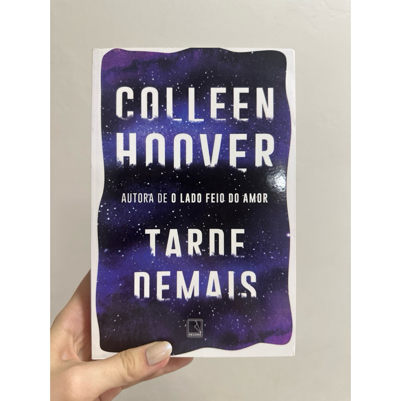 Livro Tarde Demais Colleen Hoover | Shopee Brasil