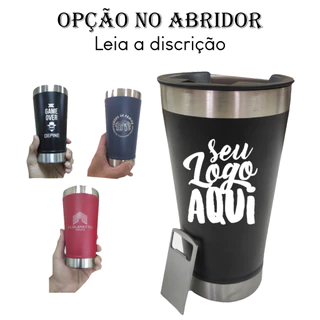 Copo Térmico Inox Personalizado Com Tampa Abridor 473ML Cerveja logo nome logo Time Promoção