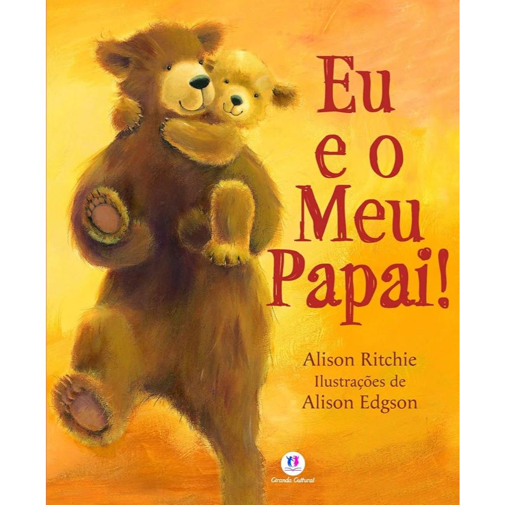 Eu e o Meu Papai de Alison Ritchie | Shopee Brasil