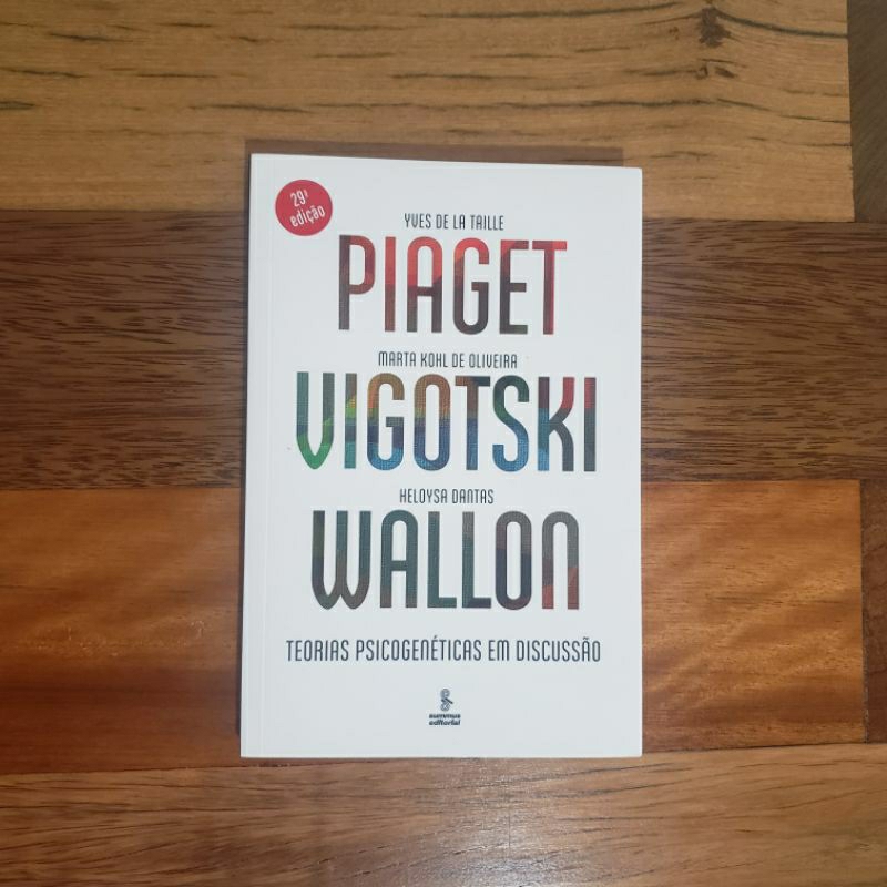 Livro Teorias Psicogenéticas em Discussão PIAGET VIGOTSKI WALLON ...
