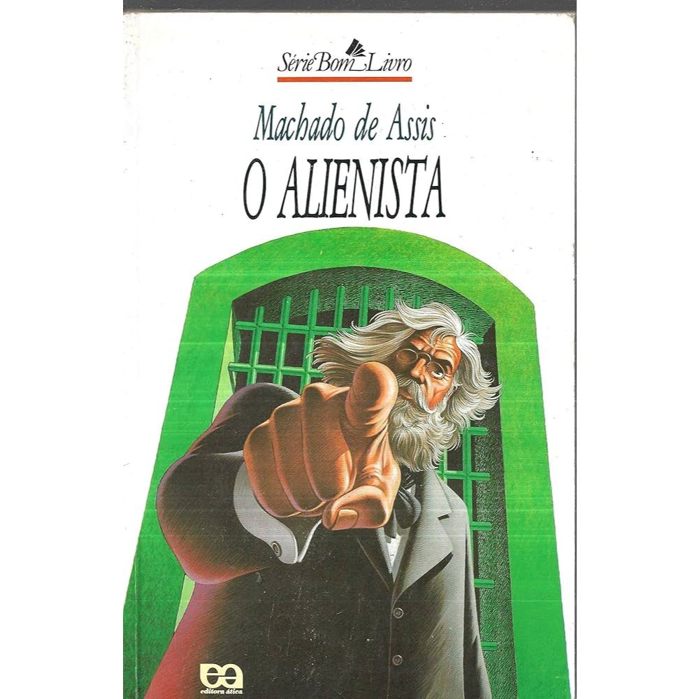 O Alienista de Machado de Assis Série Bom Livro | Shopee Brasil