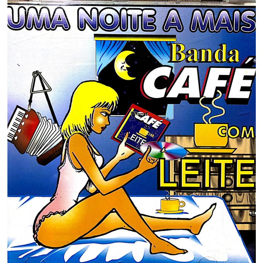 CD - Banda Cafe com Leite - Uma noite a mais