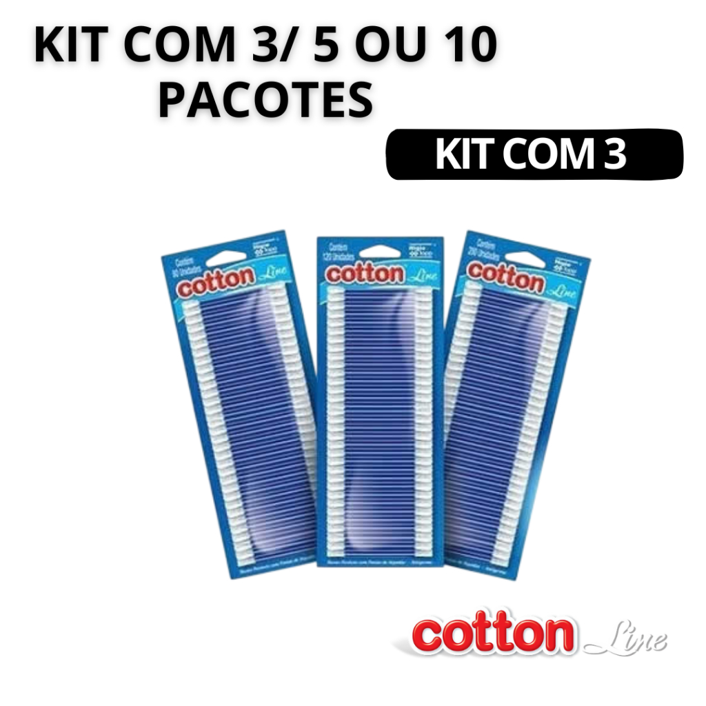 Kit Hastes Flexíveis Cotonete Cotton Line Kit Com 240 / 400 ou 800 Unidades Promoção