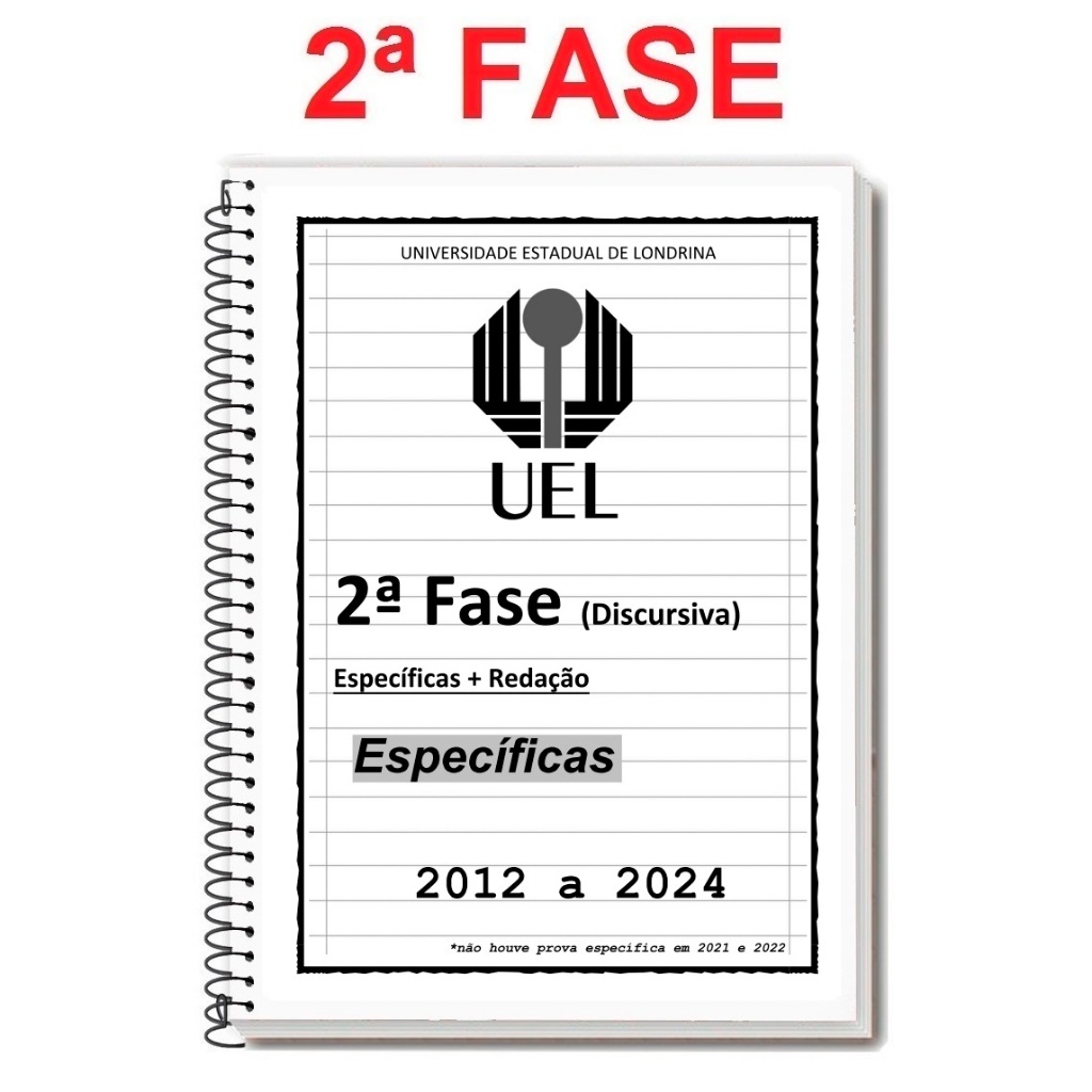 UEL - 2ª FASE 2024/2025 - Caderno de Provas + Respostas + Folhas de ...