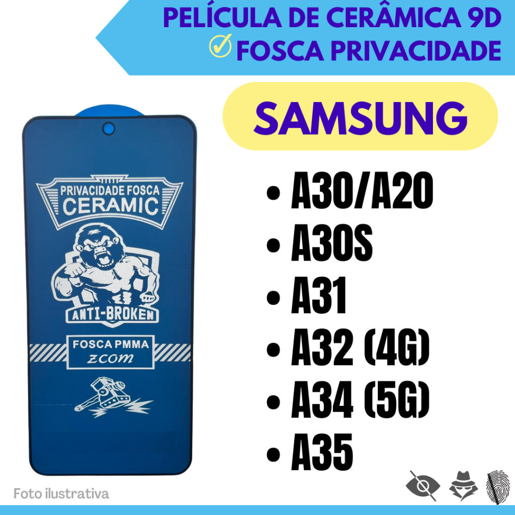 Película Cerâmica Fosca de Privacidade Flexível Para Samsung A30 A20