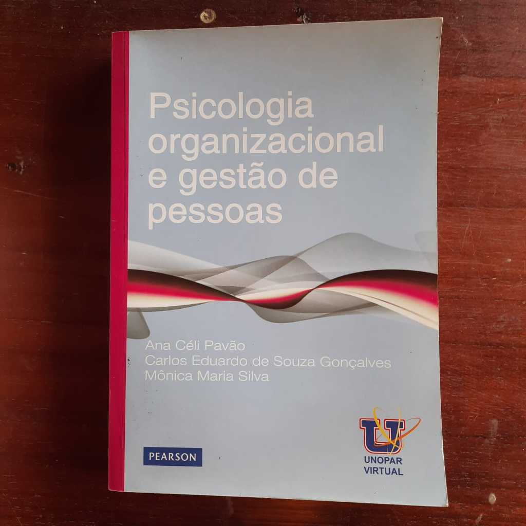LIVRO Psicologia Organizacional e Gestão de Pessoas Coleção: Processos ...