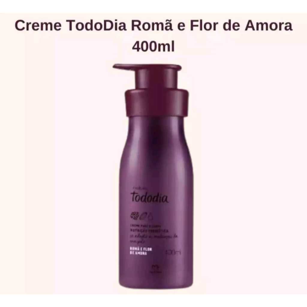HIDRATANTE NATURA TODODIA ROMÃ E FLOR DE AMORA 400 ML | Shopee Brasil