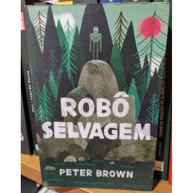 Livro: Robô Selvagem - Peter Brown. | Shopee Brasil