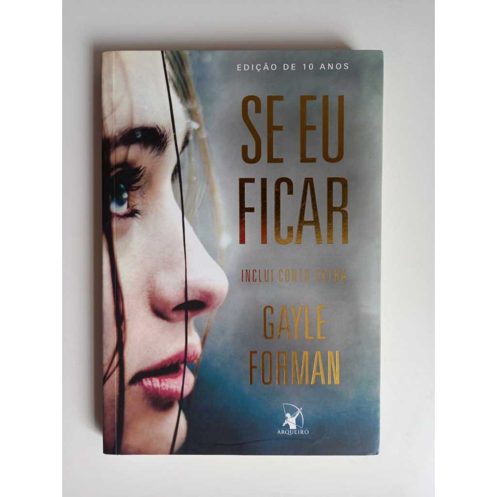 Livro Se Eu Ficar - Gayle Forman | Shopee Brasil