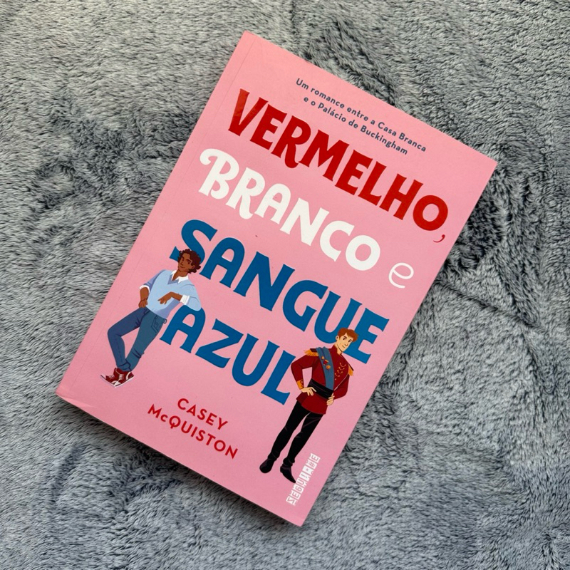 LIVRO - Vermelho, Branco e Sangue Azul, Casey McQuiston | Shopee Brasil