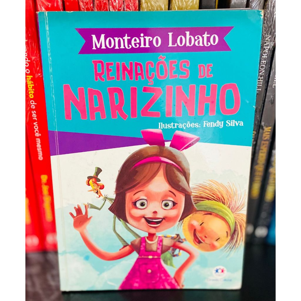 Reinações de Narizinho - Monteiro Lobato (Ilustrado c/ marcador) Livro ...